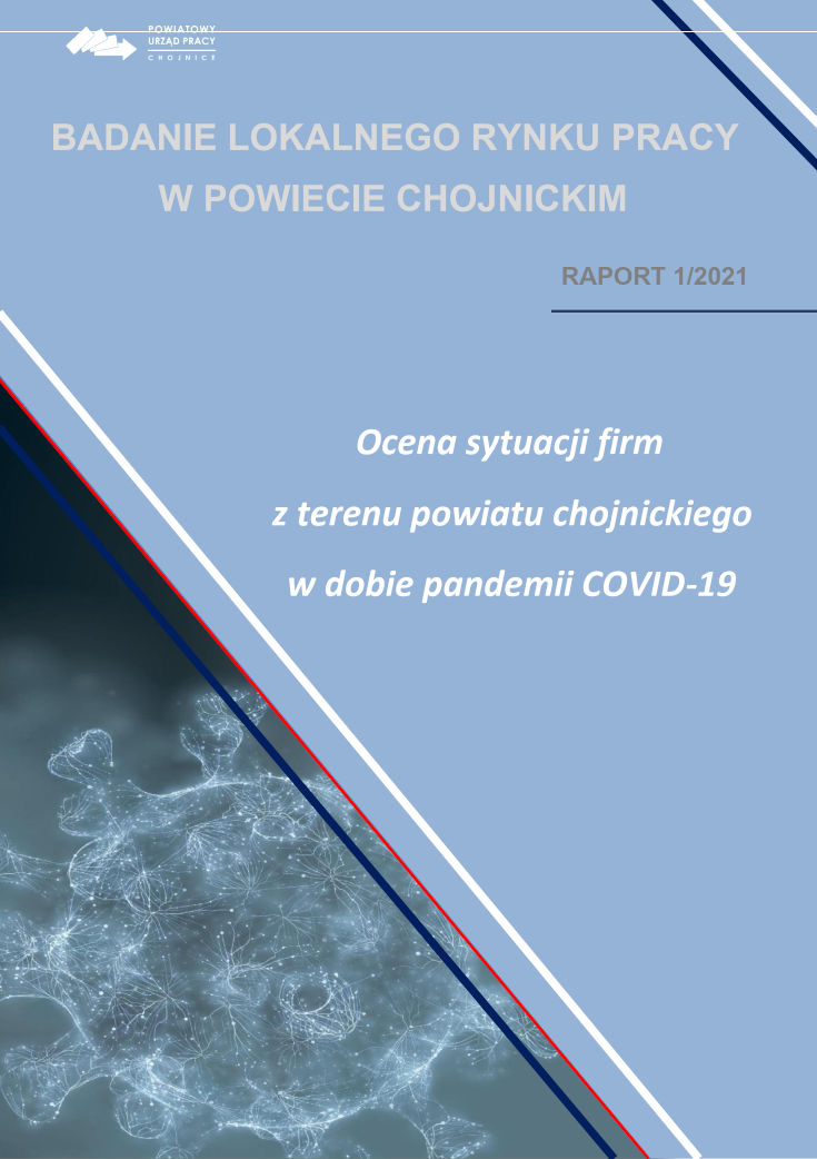 Okładka raportu: Ocena sytuacji firm z terenu powiatu chojnickiego w dobie pandemii COVID-19